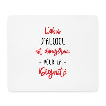 l'abus d'alcool est dangereux pour la dignité - Tapis de souris (format paysage) - blanc - Devant