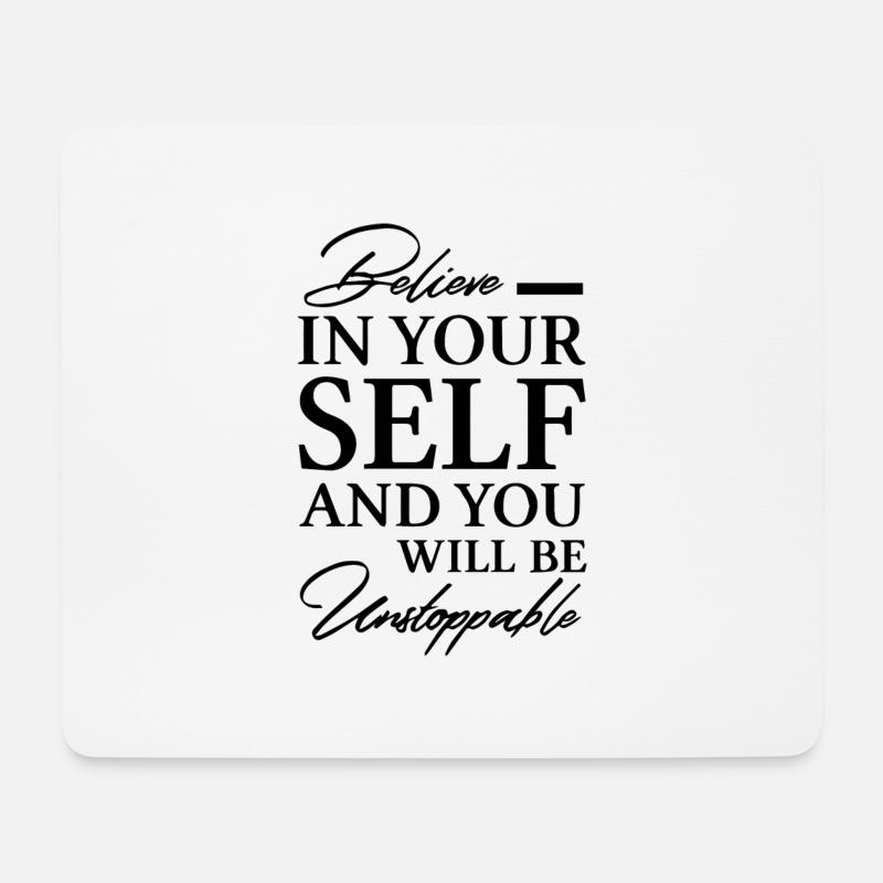 Glaube an dich selbst... - Mousepad (Querformat) - Weiß