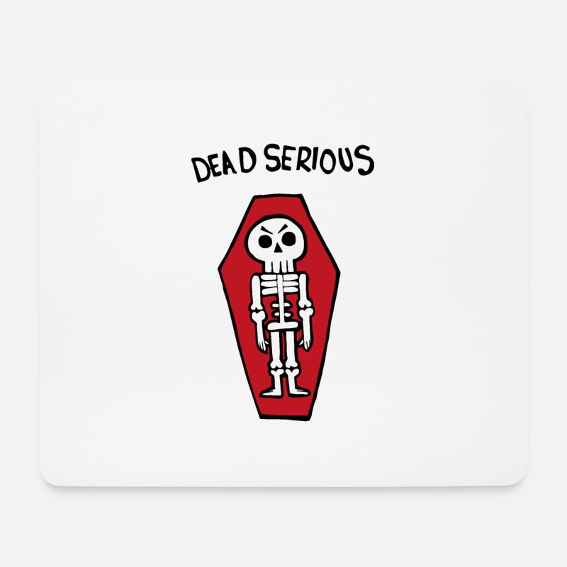 Dead Serious Skeleton In A Coffin - Mouse Pad (horizontal) - white