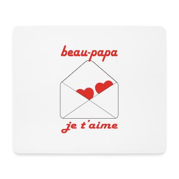 Beautiful daddy I love you - Mouse Pad (horizontal) - white - Front