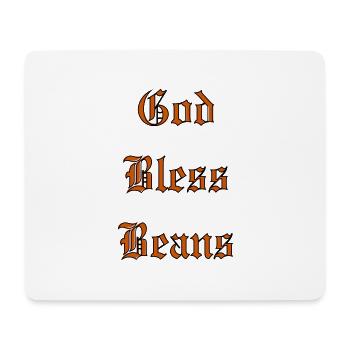 GodBlessBeans - Tapis de souris (format paysage) - blanc - Devant