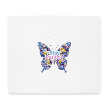 Floral Butterfly Stay Positive - Mouse Pad (horizontal) - white - Front