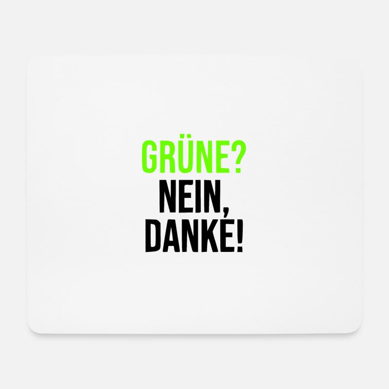 Grüne? Nein Danke! Anti Grünen - Mousepad (Querformat) - Weiß
