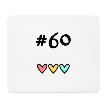 60 JAHRE. 60-JÄHRIGES JUBILÄUM. GEBURTSTAG 60 JAHRE. 60 - Mousepad (Querformat) - Weiß - Vorne