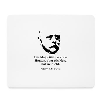 Bismarck: Die Majorität hat viele Herzen, aber ei - Mousepad (Querformat) - Weiß - Vorne