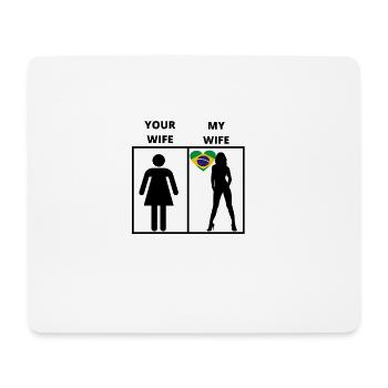 Brasilien geschenk my your wife - Mousepad (Querformat) - Weiß - Vorne