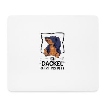 Offizielles Schlafshirt Ich Dackel Jetzt Ins Bett - Mousepad (Querformat) - Weiß - Vorne