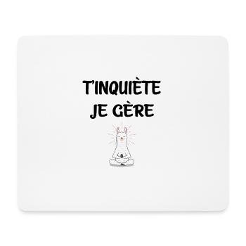 T'inquiète je gère lama yoga humour idée cadeau - Tapis de souris (format paysage) - blanc - Devant
