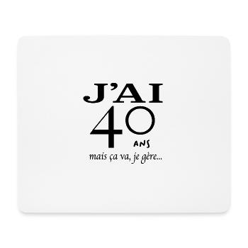 J'ai 40 ans mais je gère - Tapis de souris (format paysage) - blanc - Devant