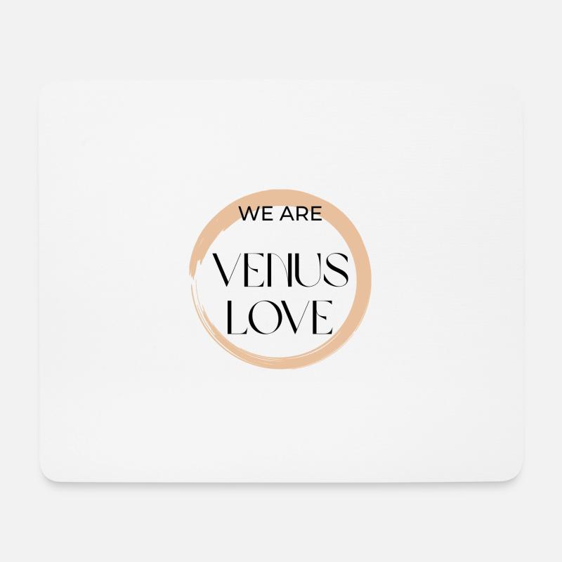 We Are Venus Love - Mousepad (Querformat) - Weiß