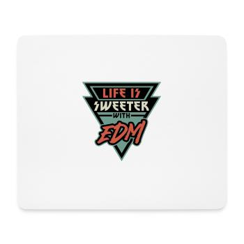 Life Is Sweeter with EDM Vibe Triangle - Mouse Pad (horizontal) - white - Front
