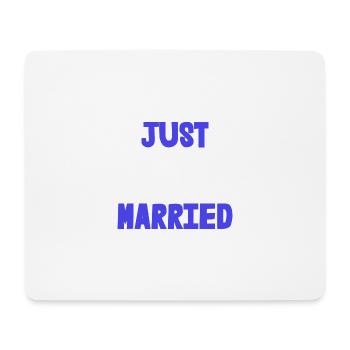 ICH HABE GERADE GEHEIRATET. Junggesellinnenabschied. VALENTINSTAG. PAAR. LIEBE - Mousepad (Querformat) - Weiß - Vorne