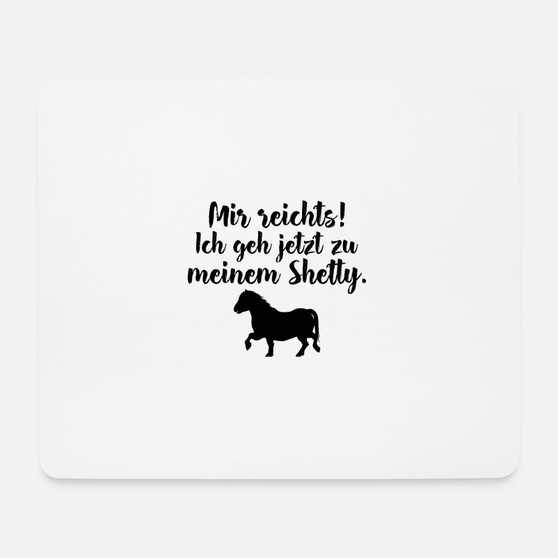 Mir reichts ich geh meinen Shetty reiten - Mousepad (Querformat) - Weiß