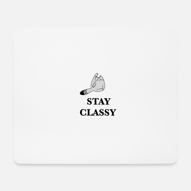 stay classy Katze Geschenkidee Geschenk - Mousepad (Querformat) - Weiß