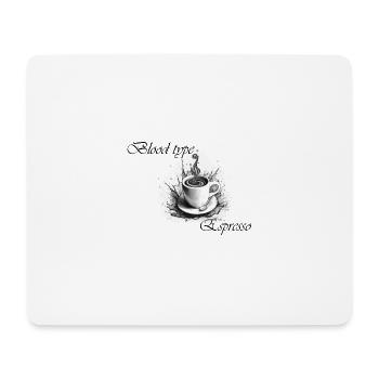 blood type espresso 2 - Mousepad (Querformat) - Weiß - Vorne