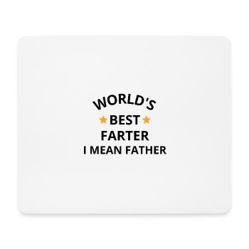 Funny Sayings Best Father Father's Day Dad Funny - Mouse Pad (horizontal) - white - Front