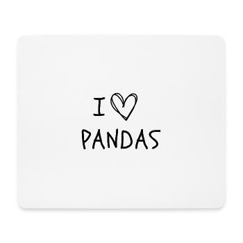 I love pandas - Mouse Pad (horizontal) - white - Front