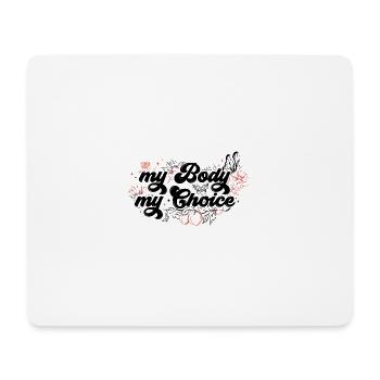mon corps mon choix féminisme femmes femmes - Tapis de souris (format paysage) - blanc - Devant