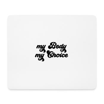 mon corps mon choix féminisme femmes femmes - Tapis de souris (format paysage) - blanc - Devant
