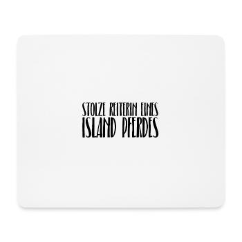 Islandpferd Reiten Cooler Pferdespruch Geschenk - Mousepad (Querformat) - Weiß - Vorne