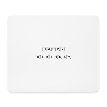 ALLES GUTE ZUM GEBURTSTAG. ALLES GUTE ZUM GEBURTSTAG. JAHRESTAG. - Mousepad (Querformat) - Weiß - Vorne