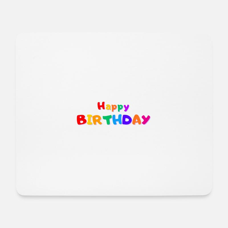 Happy Birthday - Mousepad (Querformat) - Weiß