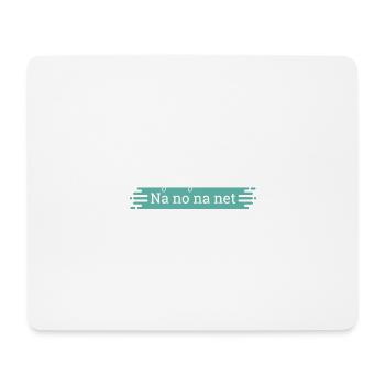 Na no na net - texte blanc - Tapis de souris (format paysage) - blanc - Devant