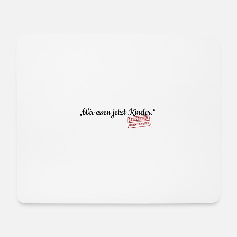 Wir essen jetzt Opa Satzzeichen Leben retten Komma - Mousepad (Querformat) - Weiß