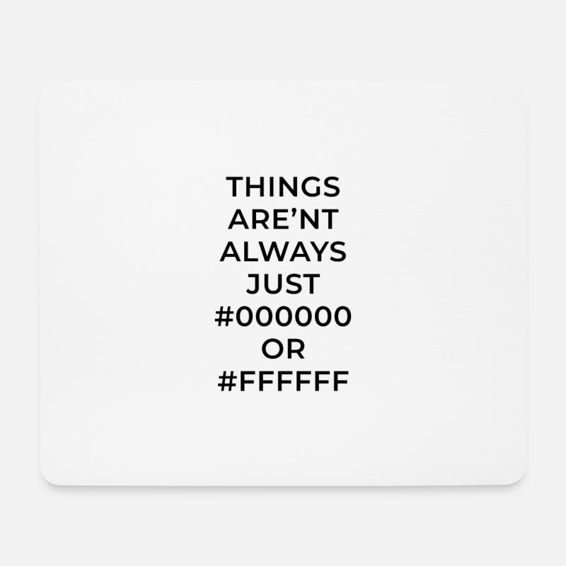 Designer Spruch - Mousepad (Querformat) - Weiß