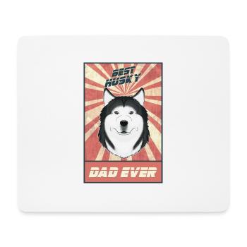 Best Siberian Husky Dad Ever I Husky Lover - Mouse Pad (horizontal) - white - Front