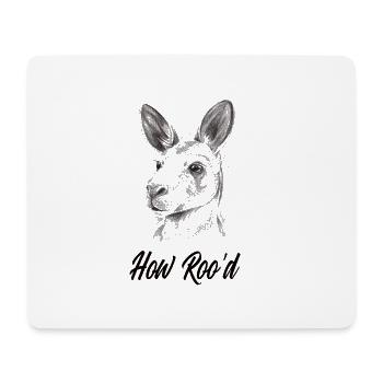 How Roo'd - Mousepad (Querformat) - Weiß - Vorne