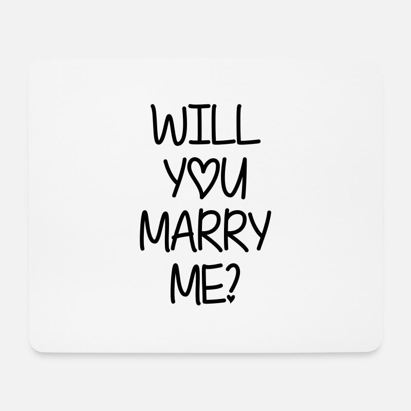 Will you marry me? - Mousepad (Querformat) - Weiß