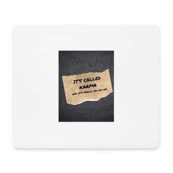 Its called Karma, spiritual - Mouse Pad (horizontal) - white - Front