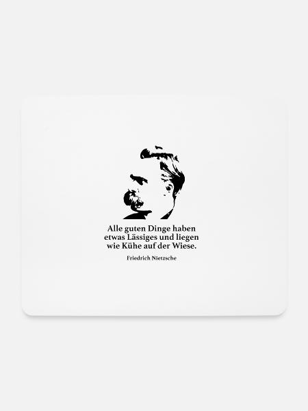 Nietzsche: Alle guten Dinge haben etwas Lässiges - Mousepad (Querformat) - Weiß