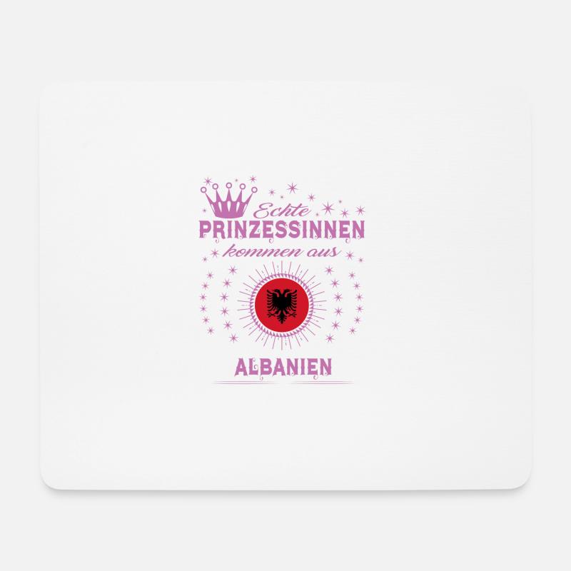 Prinessinnen kommen ALBANIEN - Mousepad (Querformat) - Weiß