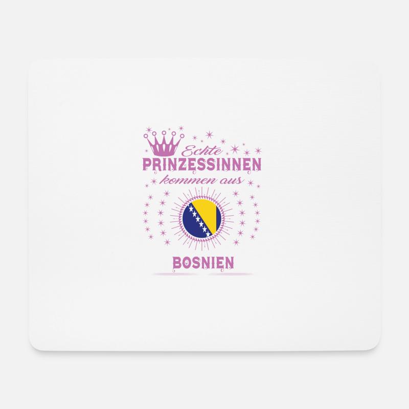 Prinzessinnen kommen aus BOSNIEN - Mousepad (Querformat) - Weiß