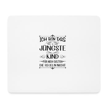 Ich bin das jüngste Kind keine Regeln - Mousepad (Querformat) - Weiß - Vorne