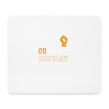 Respect Existence or Expect Resistance Shirt - Mousepad (Querformat) - Weiß - Vorne