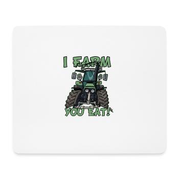 I farm you eat DeutzFahr 617 - Mouse Pad (horizontal) - white - Front