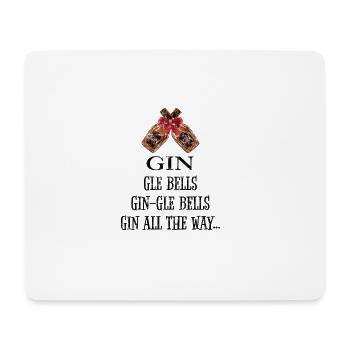 Gin gle cloches - Gin tout le chemin | Gin de noël - Tapis de souris (format paysage) - blanc - Devant