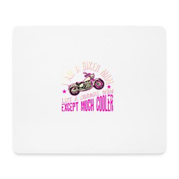 I Am A Biker Mom T-Shirt -Motorcyle Riding - Mouse Pad (horizontal) - white - Front