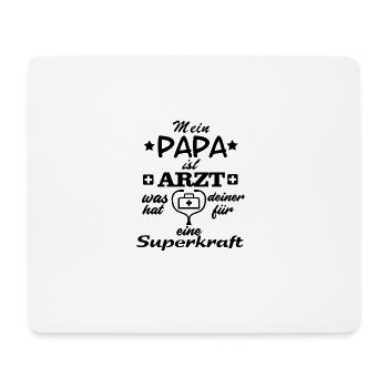 Mein PAPA ist Arzt - Mousepad (Querformat) - Weiß - Vorne