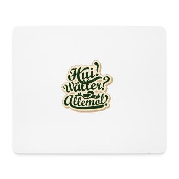 Typischer Westerwälder Kneipenspruch GESCHENK - Mousepad (Querformat) - Weiß - Vorne