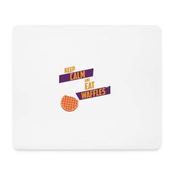 KEEP CALM AND EAT WAFFLES - Mousepad (Querformat) - Weiß - Vorne