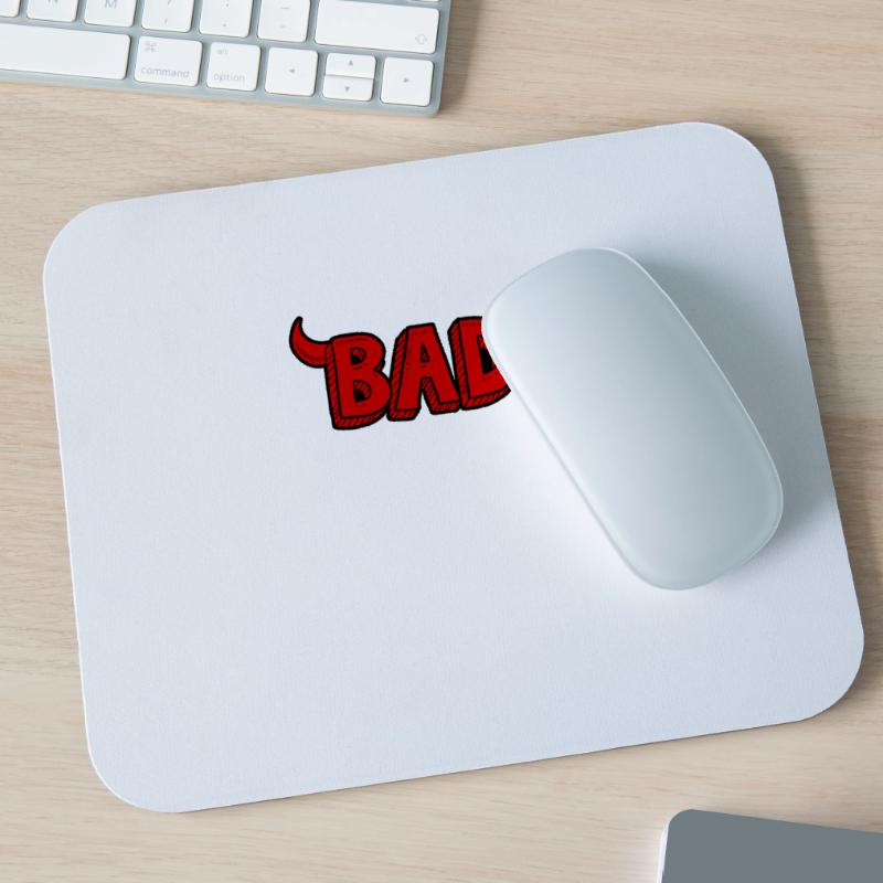 Bad oder böse Mousepad (Querformat)