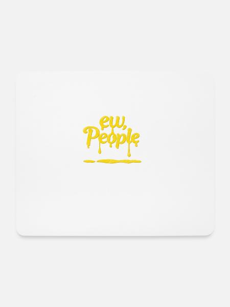 Lustiges Ew People Shirt für introvertierte - Mousepad (Querformat) - Weiß