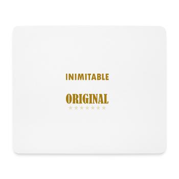 Je suis Inimitable, je suis un T-shirt original - Tapis de souris (format paysage) - blanc - Devant
