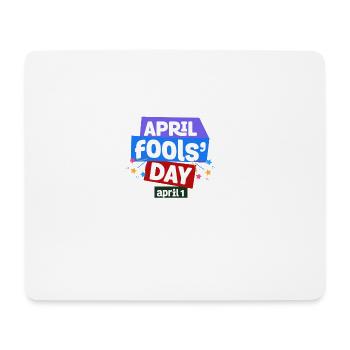 Aprilscherztag-T-Shirt - nationaler Streich-Tag April - Mousepad (Querformat) - Weiß - Vorne