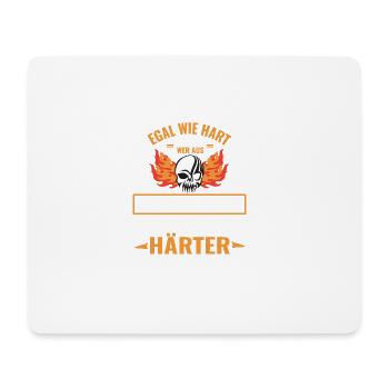 EGAL WIE HART DU BIST - SCHMALKALDEN IST HÄRTER - Mousepad (Querformat) - Weiß - Vorne