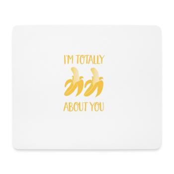 total banana - Mouse Pad (horizontal) - white - Front